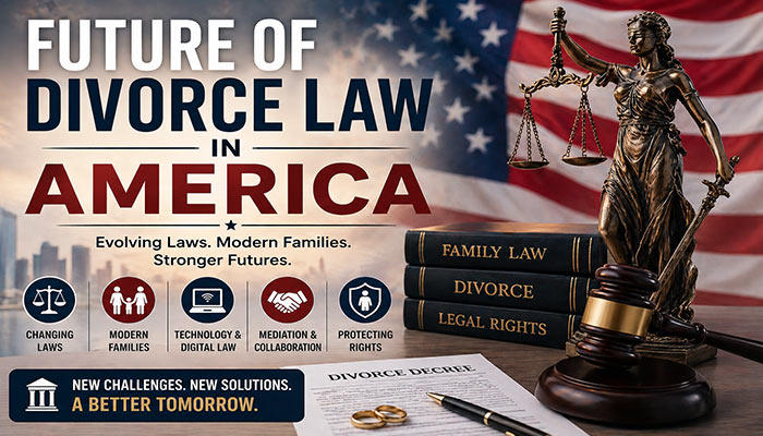 Future of Divorce Law in America