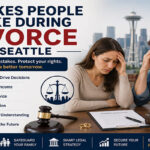 Mistakes People Make During Divorce in Seattle