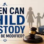 When Can Child Custody Orders Be Modified in Washington family court proceedings